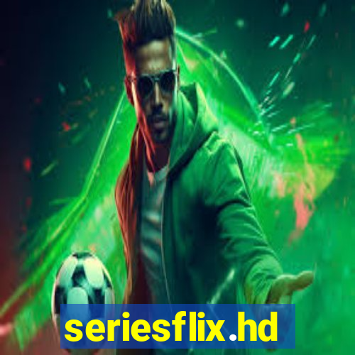 seriesflix.hd