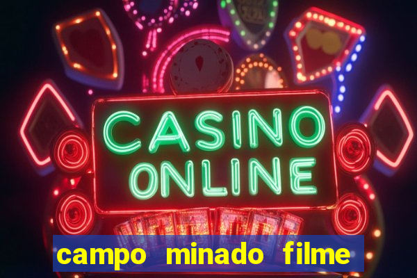 campo minado filme final explicado