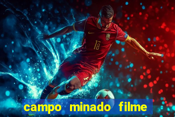 campo minado filme final explicado