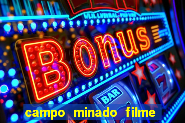 campo minado filme final explicado