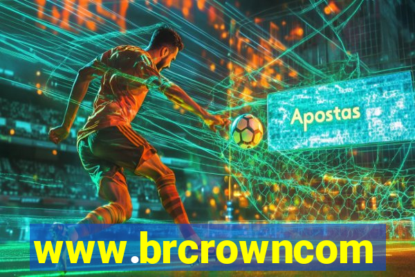 www.brcrowncom