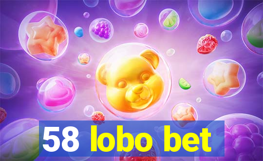 58 lobo bet