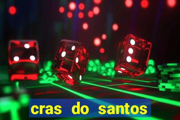 cras do santos dumont aracaju