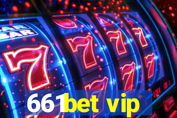 661bet vip