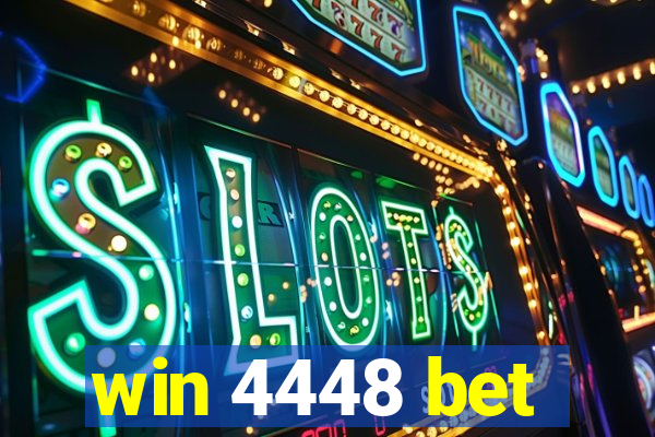 win 4448 bet