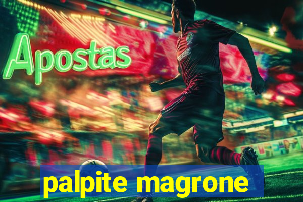 palpite magrone