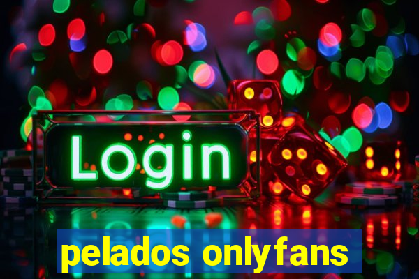 pelados onlyfans