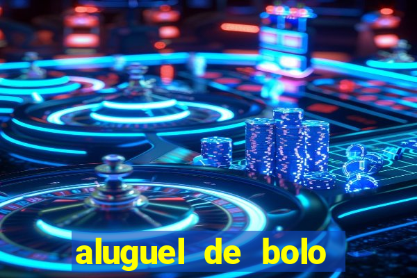 aluguel de bolo fake fortaleza