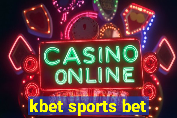 kbet sports bet
