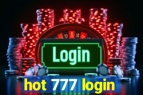 hot 777 login