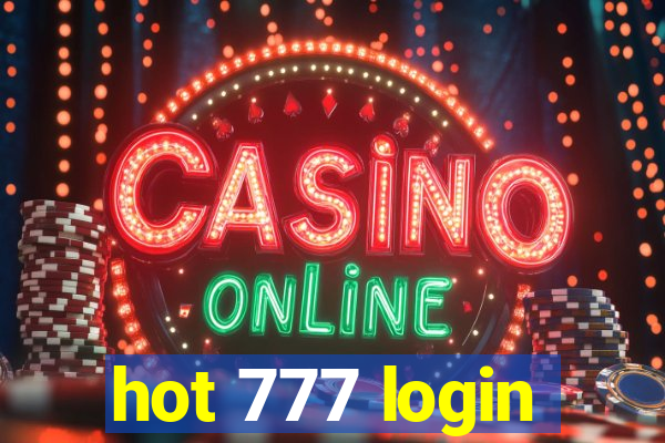 hot 777 login