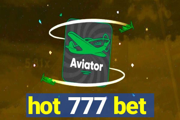 hot 777 bet