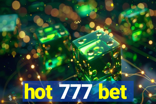 hot 777 bet