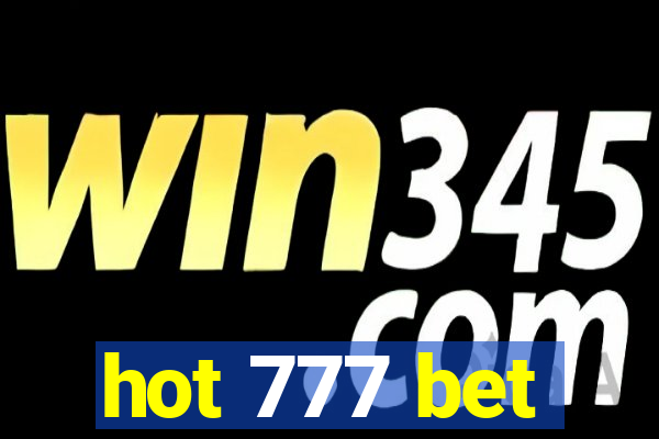 hot 777 bet
