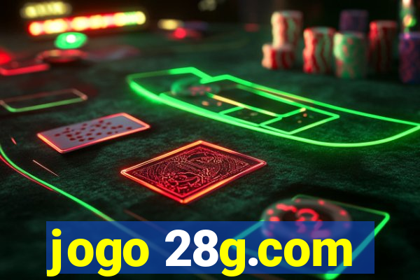 jogo 28g.com