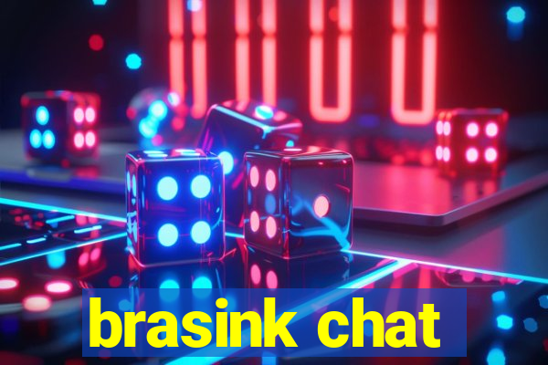 brasink chat