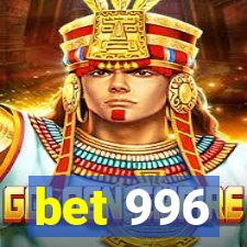 bet 996