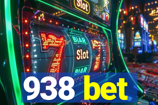 938 bet