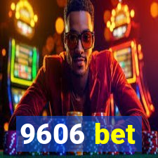 9606 bet