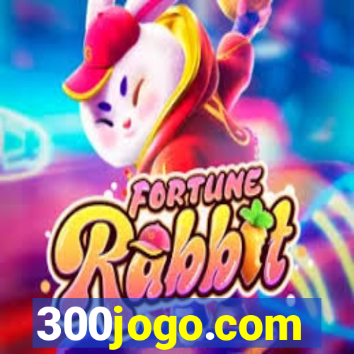 300jogo.com
