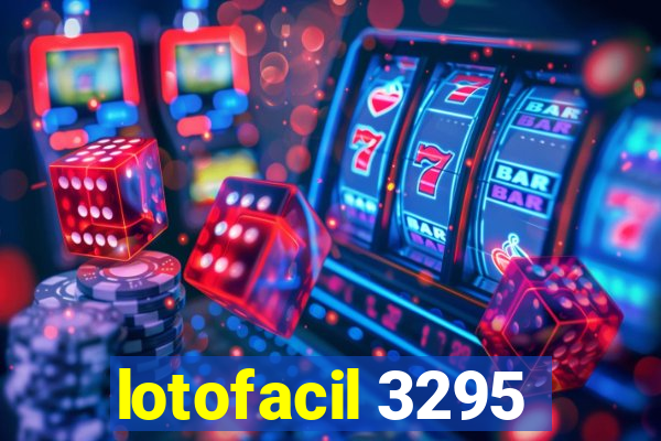 lotofacil 3295
