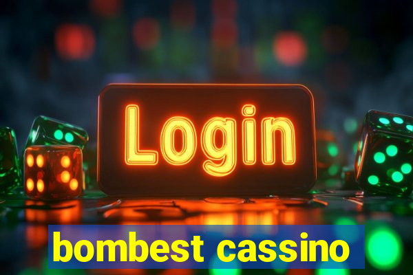bombest cassino