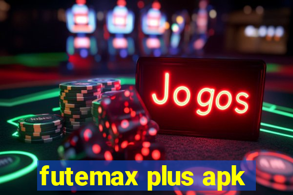 futemax plus apk