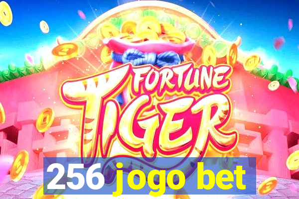 256 jogo bet