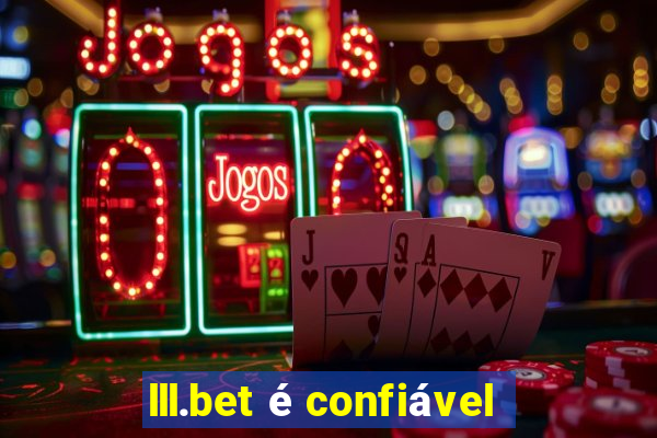lll.bet é confiável