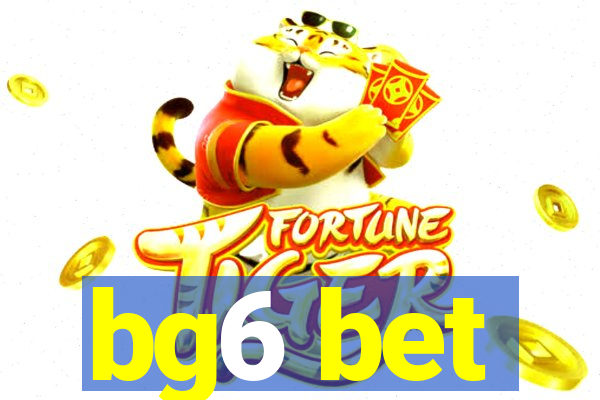 bg6 bet