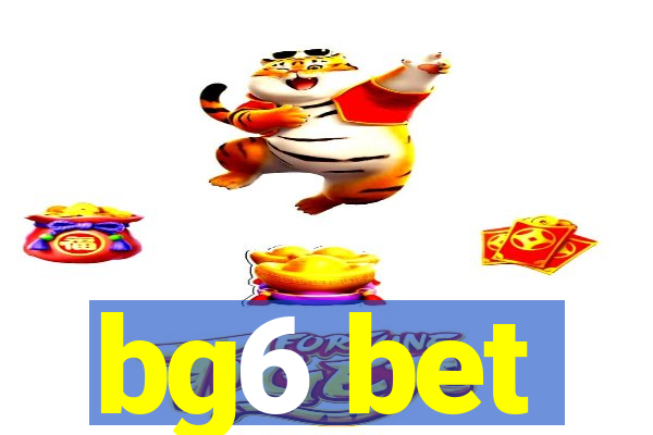 bg6 bet
