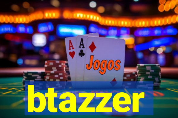 btazzer