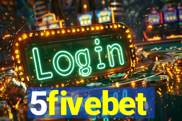 5fivebet