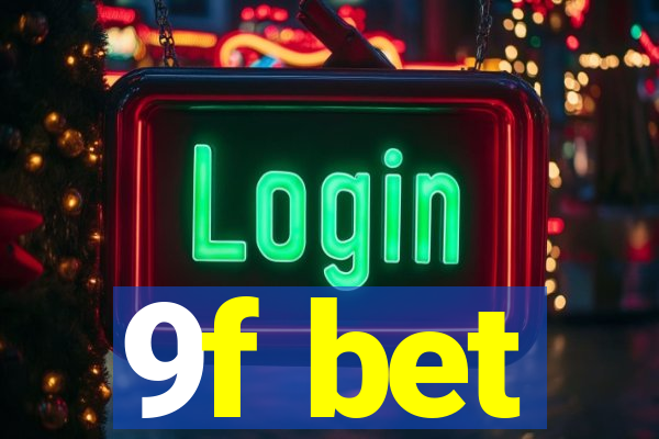9f bet