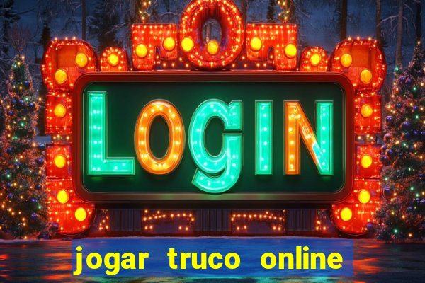 jogar truco online valendo dinheiro