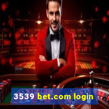 3539 bet.com login