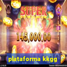 plataforma kkgg