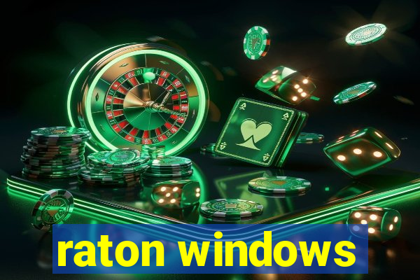raton windows