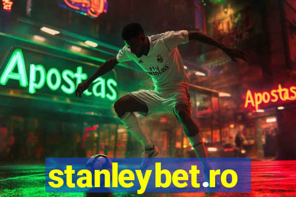 stanleybet.ro