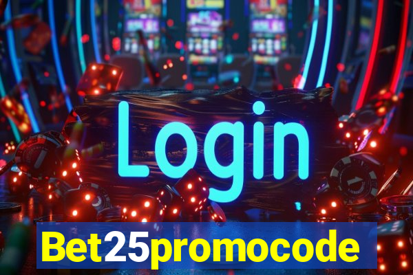 Bet25promocode