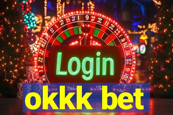 okkk bet