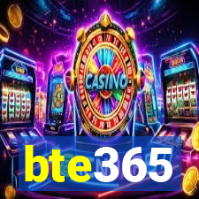 bte365