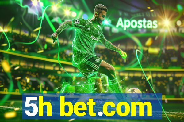 5h bet.com