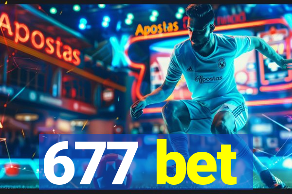 677 bet