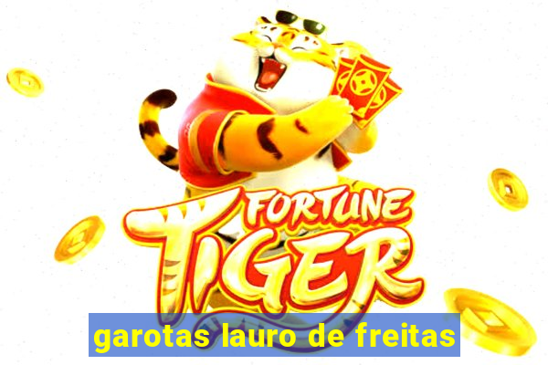 garotas lauro de freitas