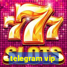 telegram vip