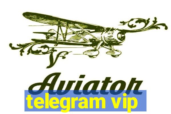 telegram vip