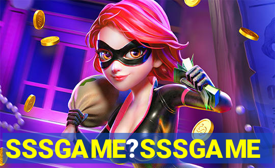 SSSGAME?SSSGAME