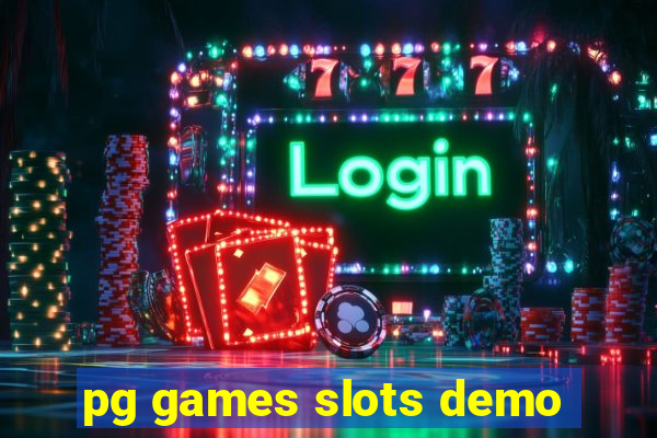 pg games slots demo