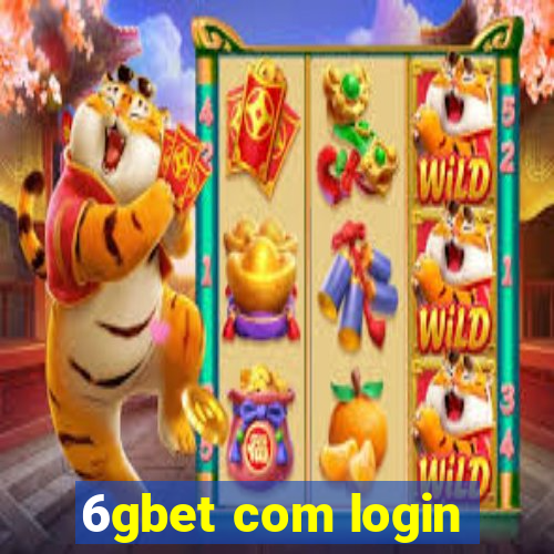 6gbet com login